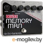   Electro-Harmonix Deluxe Memory Man